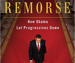 Obama’s America – Episode # 262 – Tinkering buysers-remorse