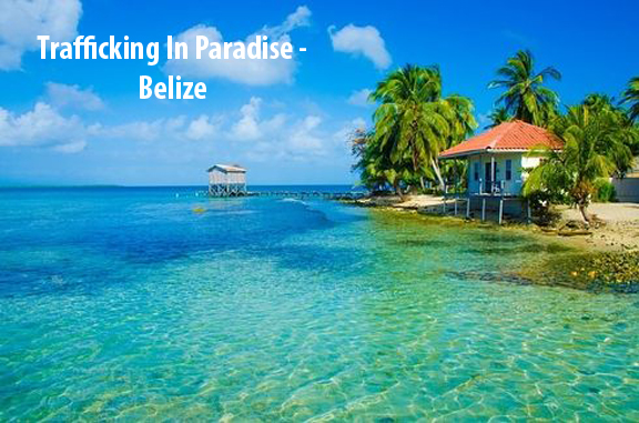 US Slaps This Caribbean Country With Worst Rank In Latest Human Trafficking Report belize-human-trafficking-status