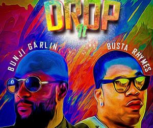 Bunji Garlin And Busta Rhymes Get Ready To ‘Drop It’ drop-it-by-busta-and-bunji