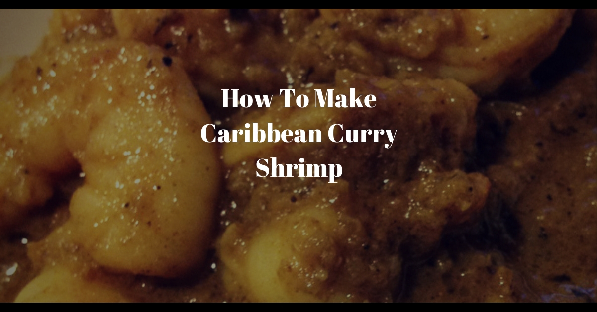 how-to-make-caribbean-curry-shrimp
