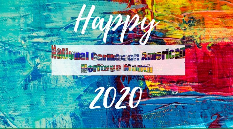 happy-national-caribbean-american-heritage-month happy-national-caribbean-american-heritage-month