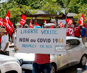 Unrest In Martinique As Protests Against Mandatory COVID-19 Vaccine Strengthens martinique-vaccine-protest