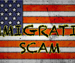 Immigrants Beware! Immigration-scam