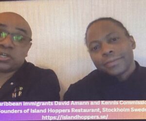 Two Caribbean Immigrant Chefs and Entrepreneurs Make Their Mark In Stockholm Caribbean-in-stockholm