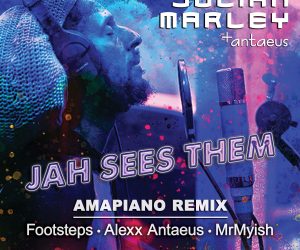 Julian Marley & Antaeus Submit ‘Jah Sees Them – Amapiano Remix’ for Grammy® Consideration julian-marley-and-antaeus-jah-sees-them