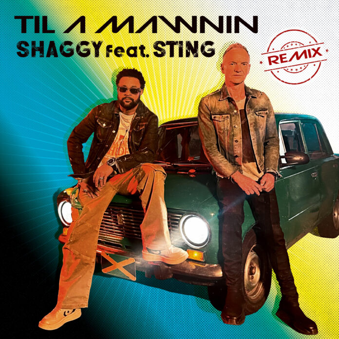 Shaggy-feat-Sting-Remix_Til A Mawnin Shaggy-feat-Sting-Remix_Til A Mawnin
