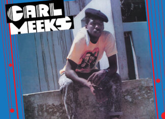 Carl Meeks’ Digital Dancehall Classic “Weh Dem Fah” Gets First-Ever Digital Reissue carl-meeks-new-music