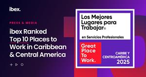ibex Ranked Top 10 Best Places to Work for Service Professionals in the Caribbean and Central America ibex Ranked Top 10 Best Workplaces for Service Professionals in the Caribbean and Central America